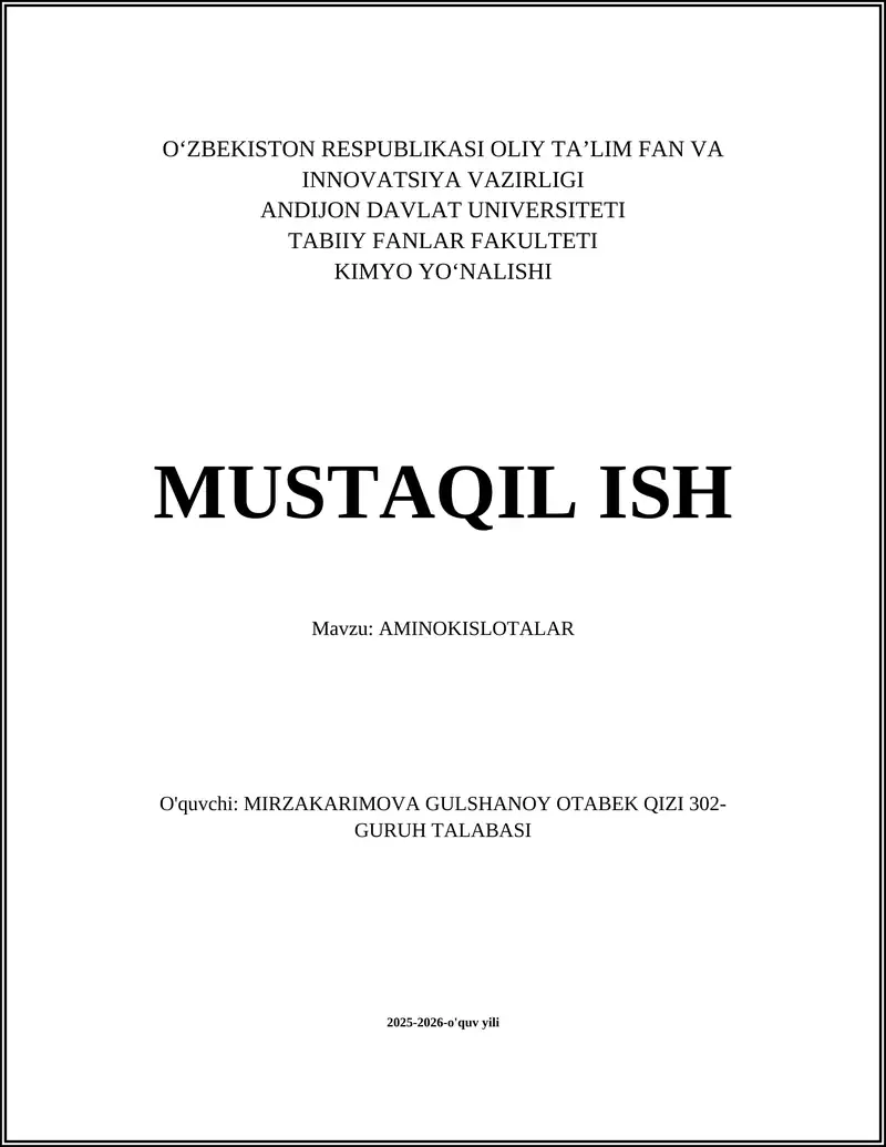 MUSTAQIL ISH Mavzu: AMINOKISLOTALAR