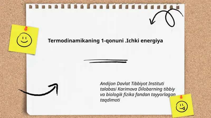Termodinamikaning 1-qonuni.Ichki energiya