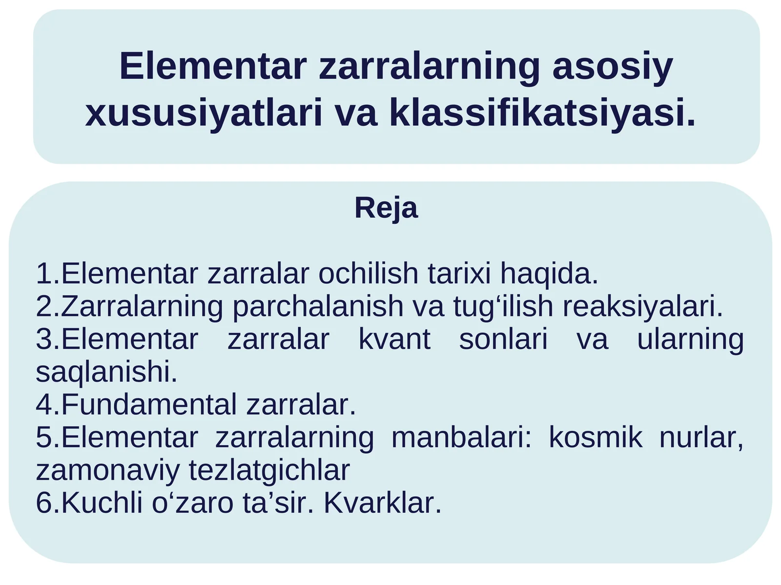 Elementar zarralarning asosiy xususiyatlari va klassifikatsiyasi
