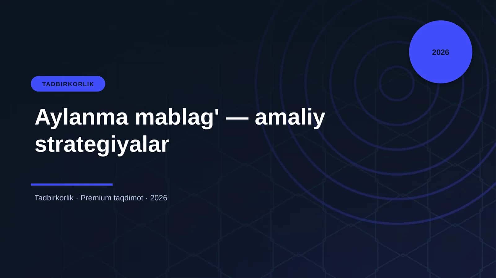 Aylanma mablag' — amaliy strategiyalar