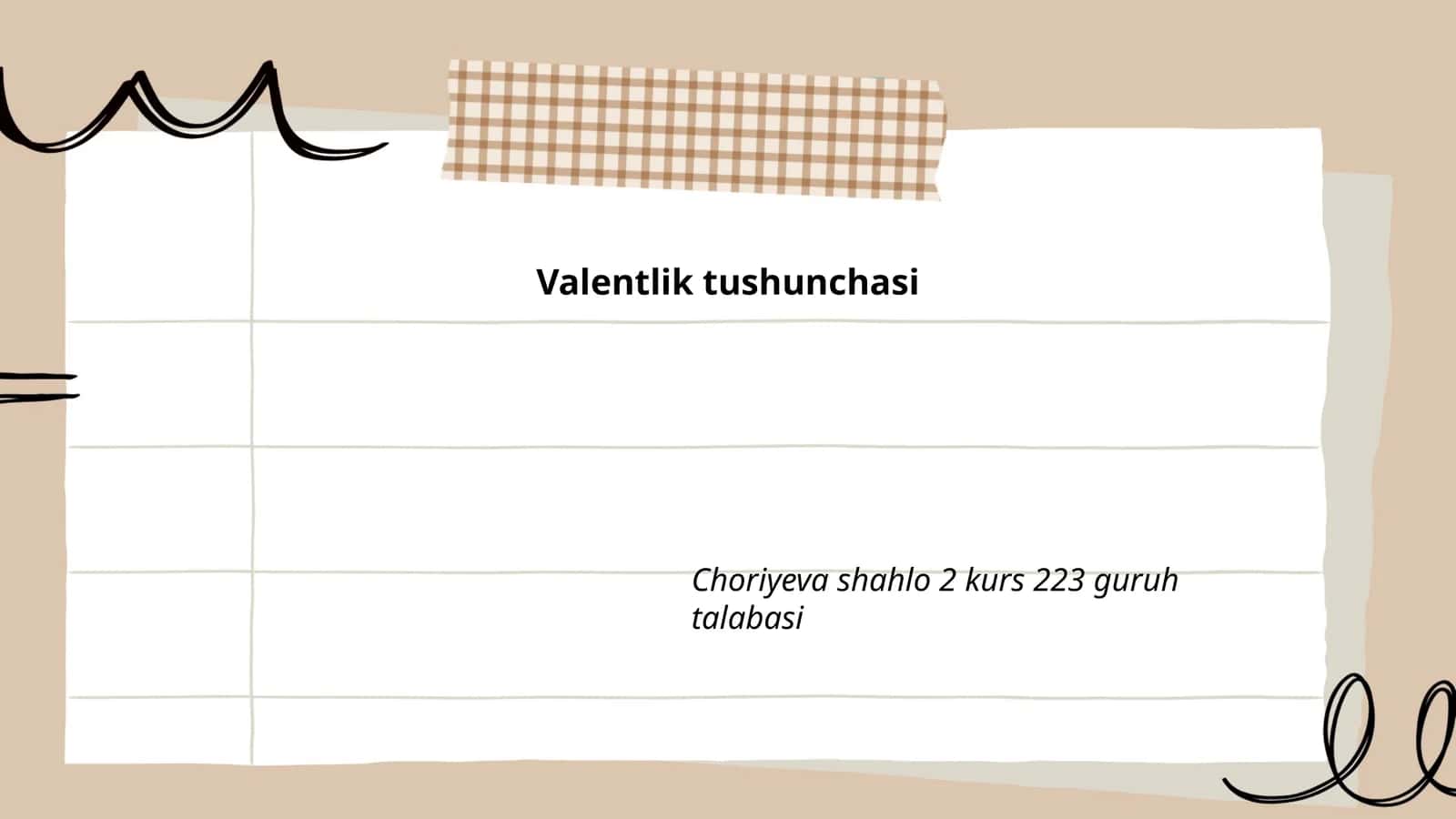Valentlik tushunchasi