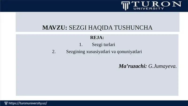 SEZGI HAQIDA TUSHUNCHA