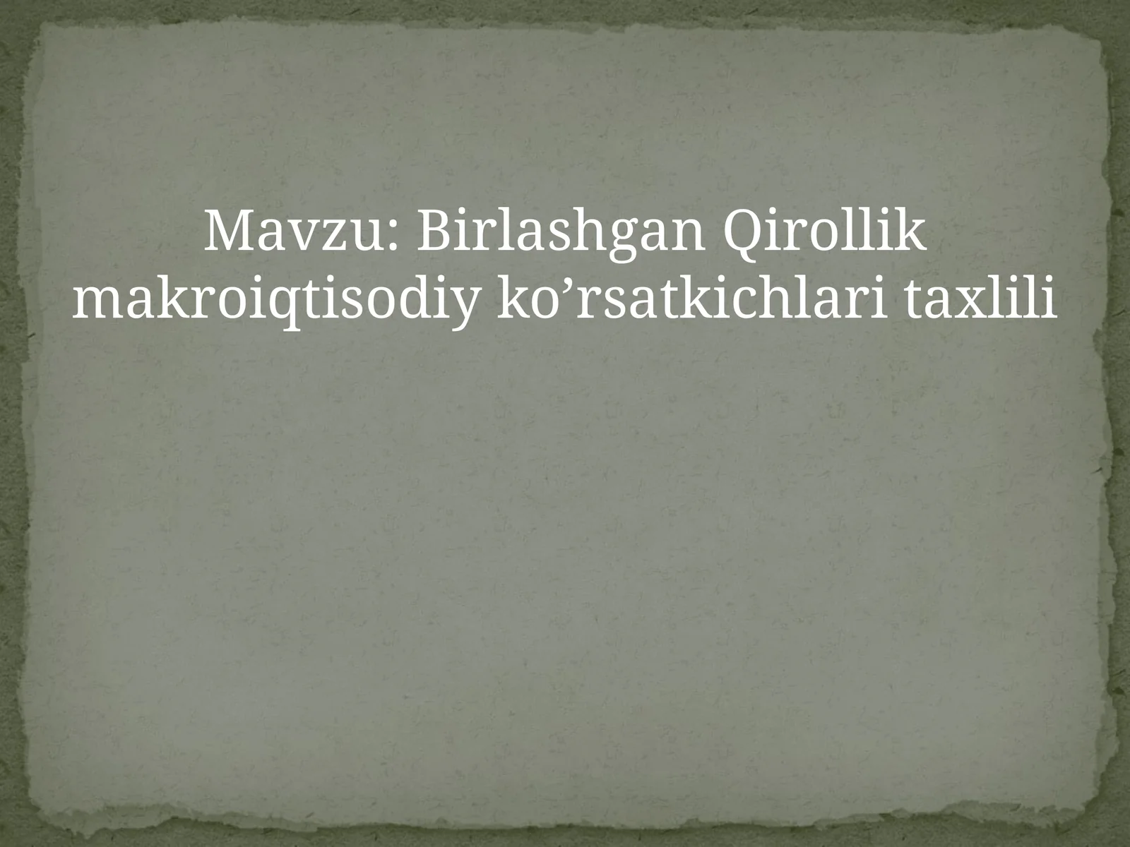 Birlashgan Qirollik makroiqtisodiy ko’rsatkichlari tahlili