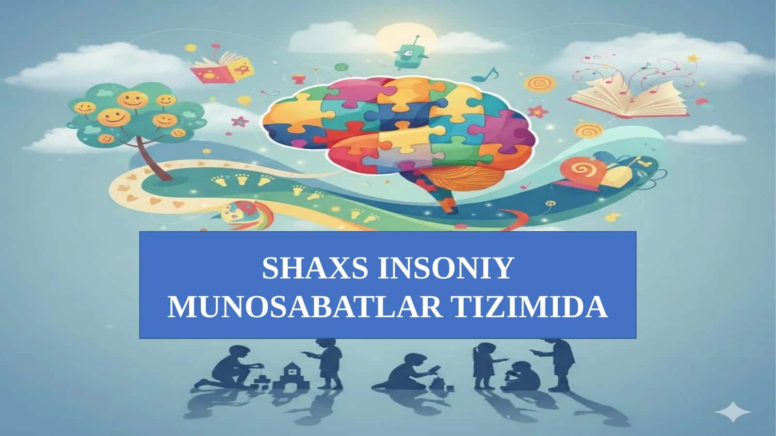 SHAXS INSONIY MUNOSABATLAR TIZIMIDA