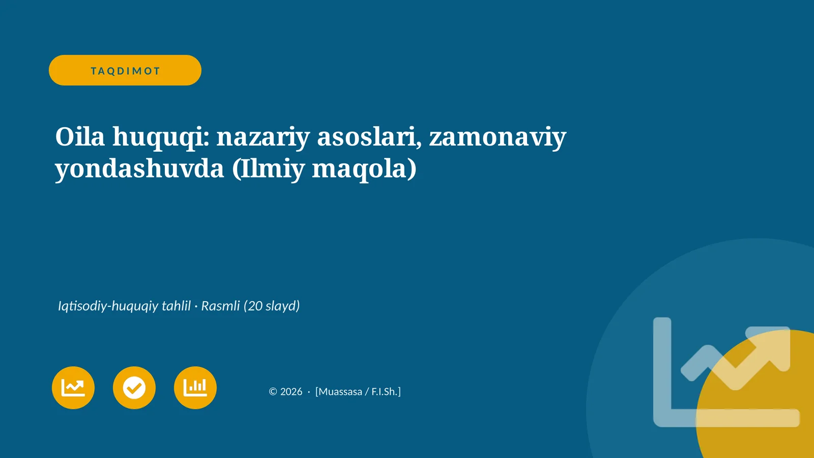 Oila huquqi: nazariy asoslari, zamonaviy yondashuvda (Ilmiy maqola)