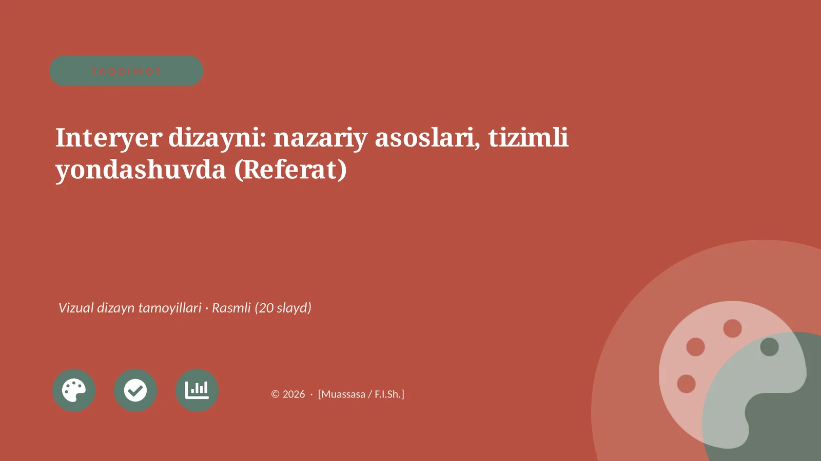 Interyer dizayni: nazariy asoslari, tizimli yondashuvda (Referat)