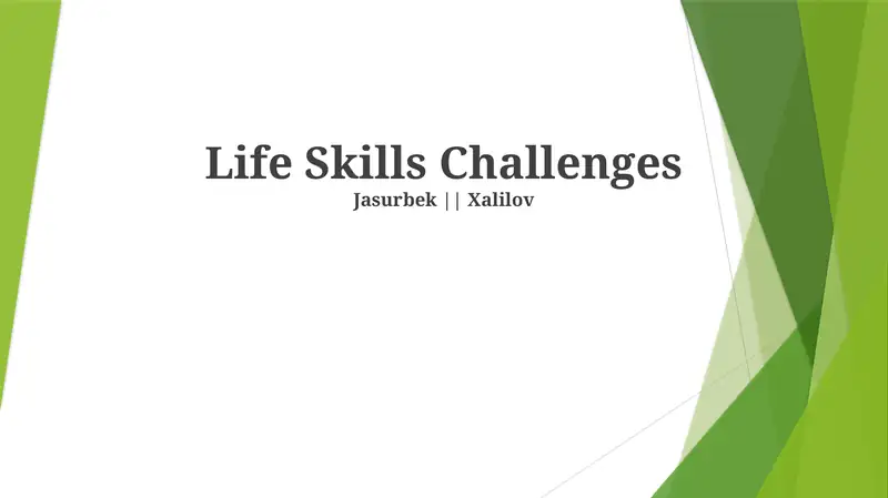 Life Skills Challenges