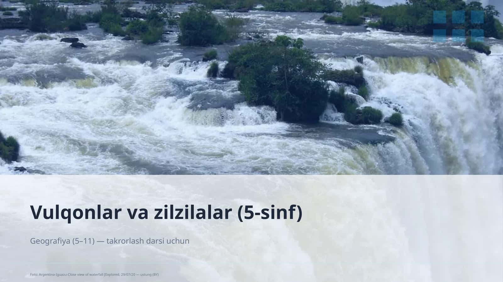 Vulqonlar va zilzilalar (5-sinf)