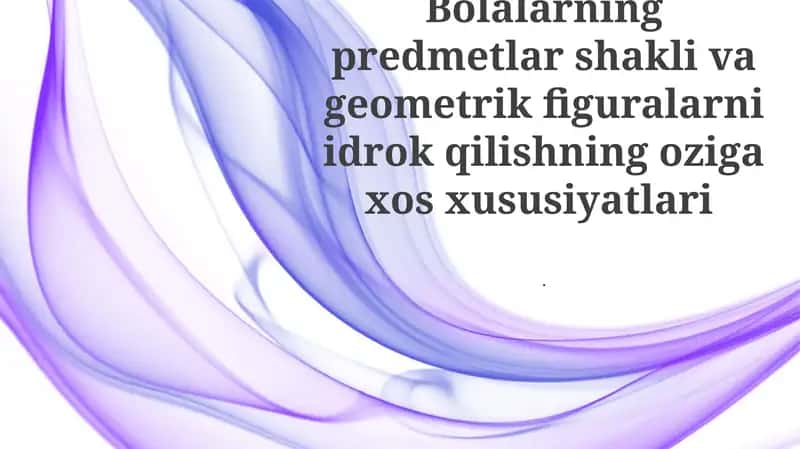 Bolalarning Geometrik Tushunchalari