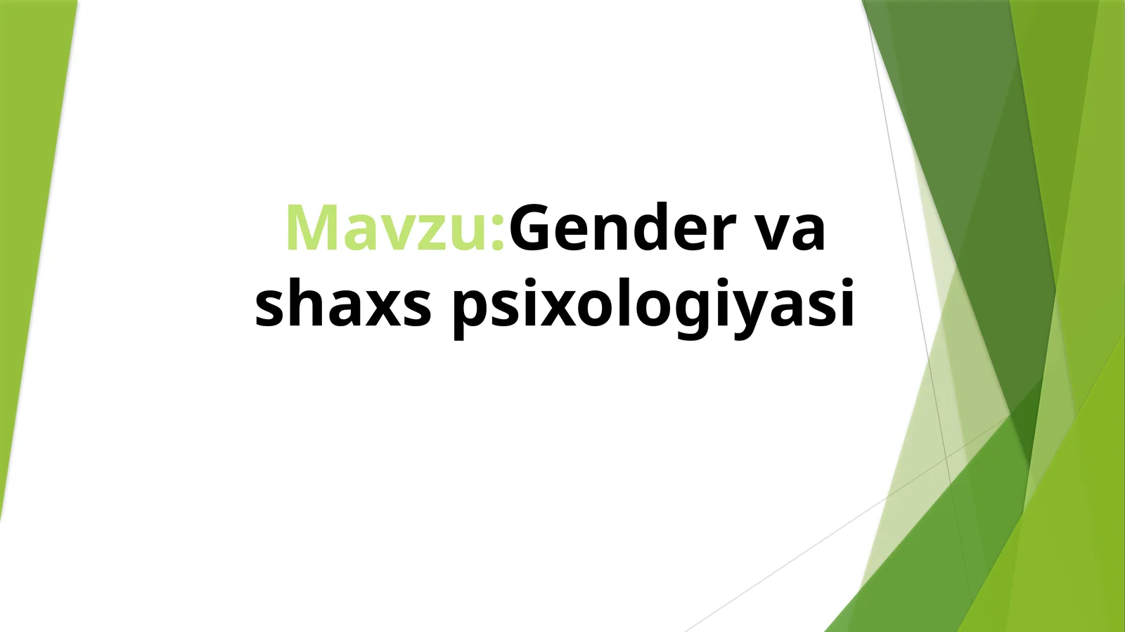 Gender va shaxs psixologiyasi