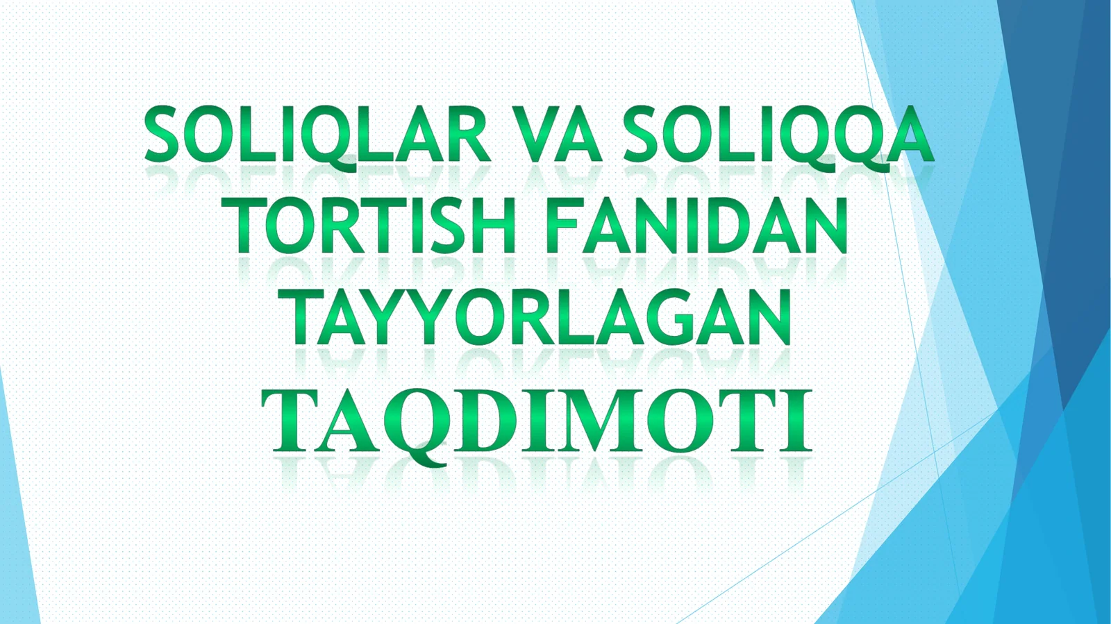 Davlat soliq xizmati organlari faoliyati