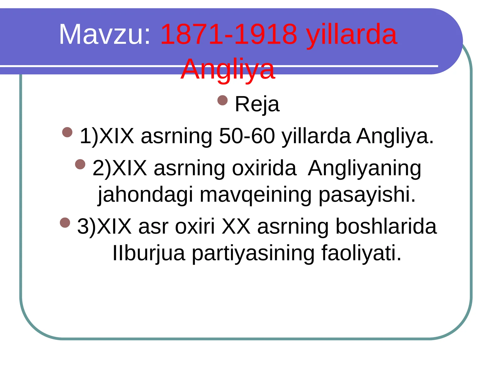 1871-1918 yillarda Angliya