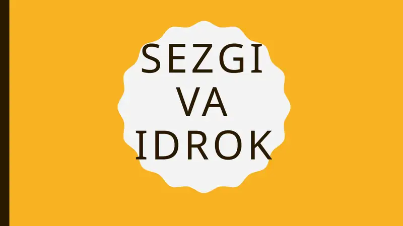 Sezgi va Idrok
