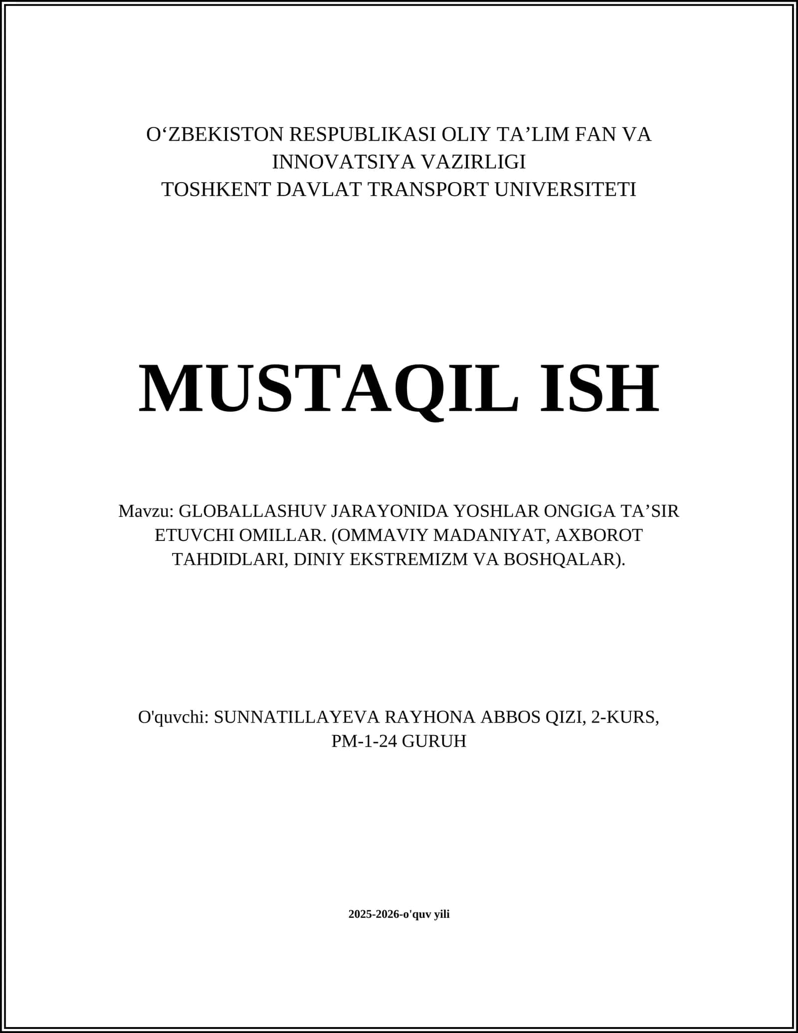 GLOBALLASHUV JARAYONIDA YOSHLAR ONGIGA TA’SIR ETUVCHI OMILLAR