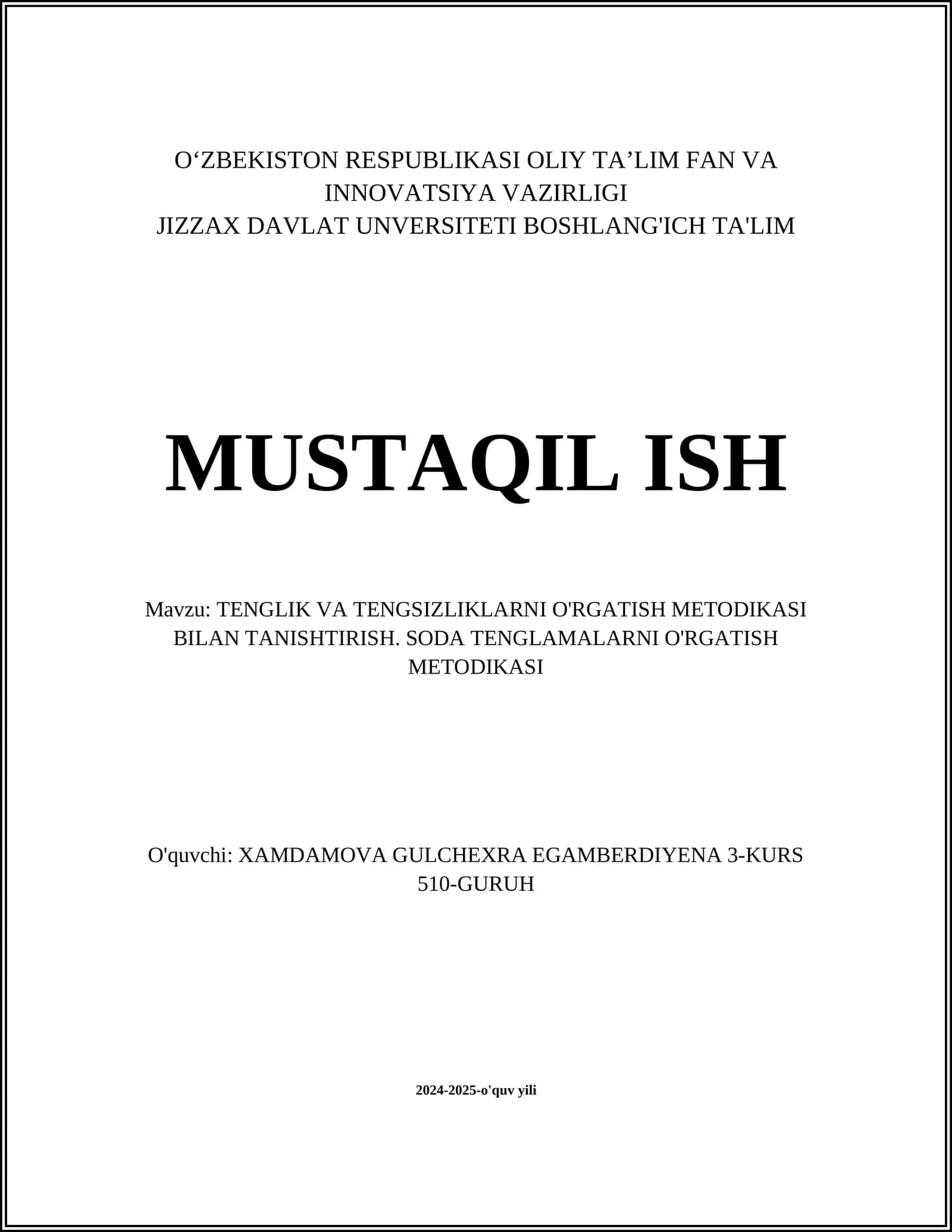 TENGLIK VA TENGSIZLIKLARNI O'RGATISH METODIKASI BILAN TANISHTIRISH. SODA TENGLAMALARNI O'RGATISH METODIKASI