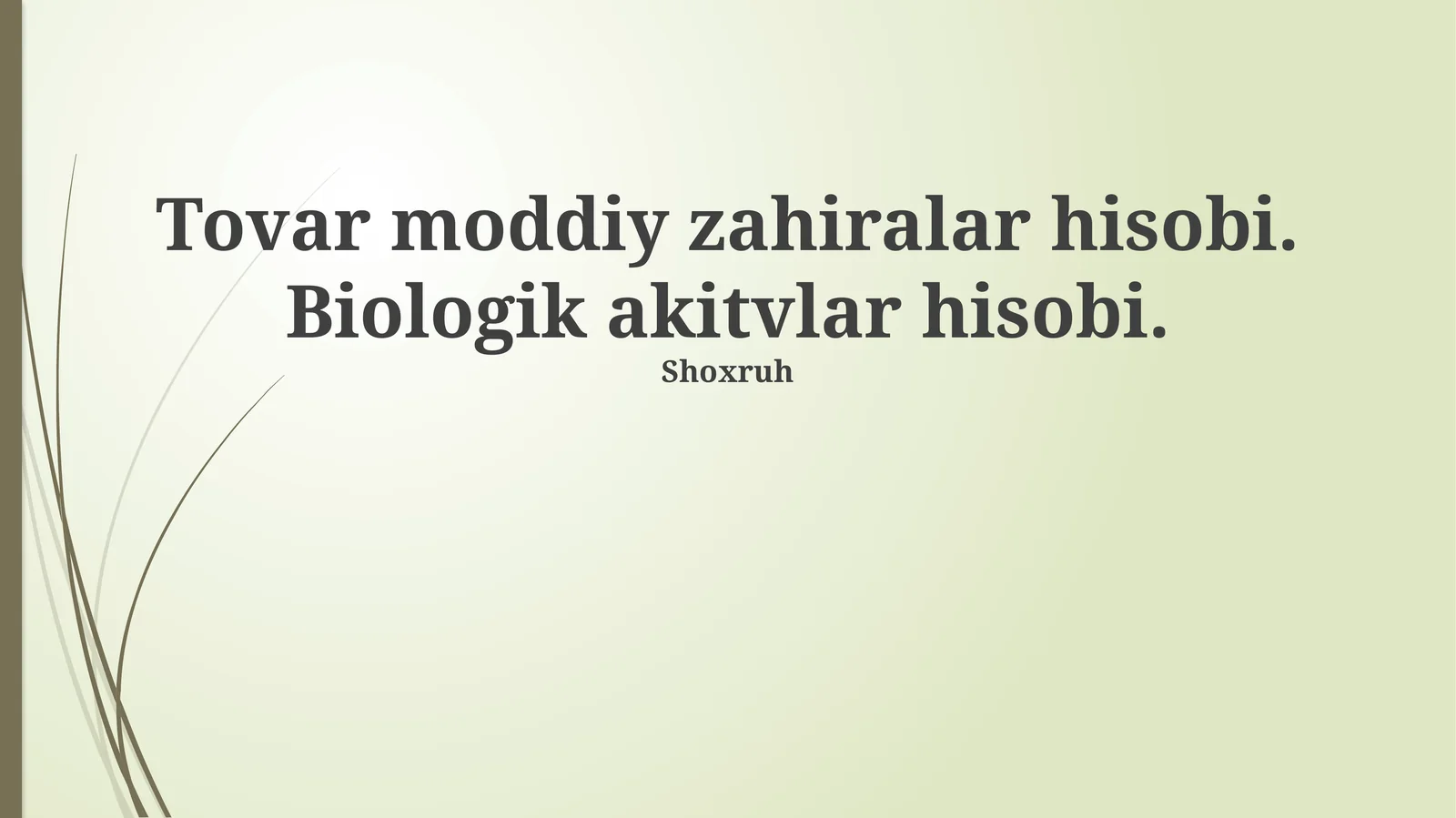 Biologik aktivlar hisobi