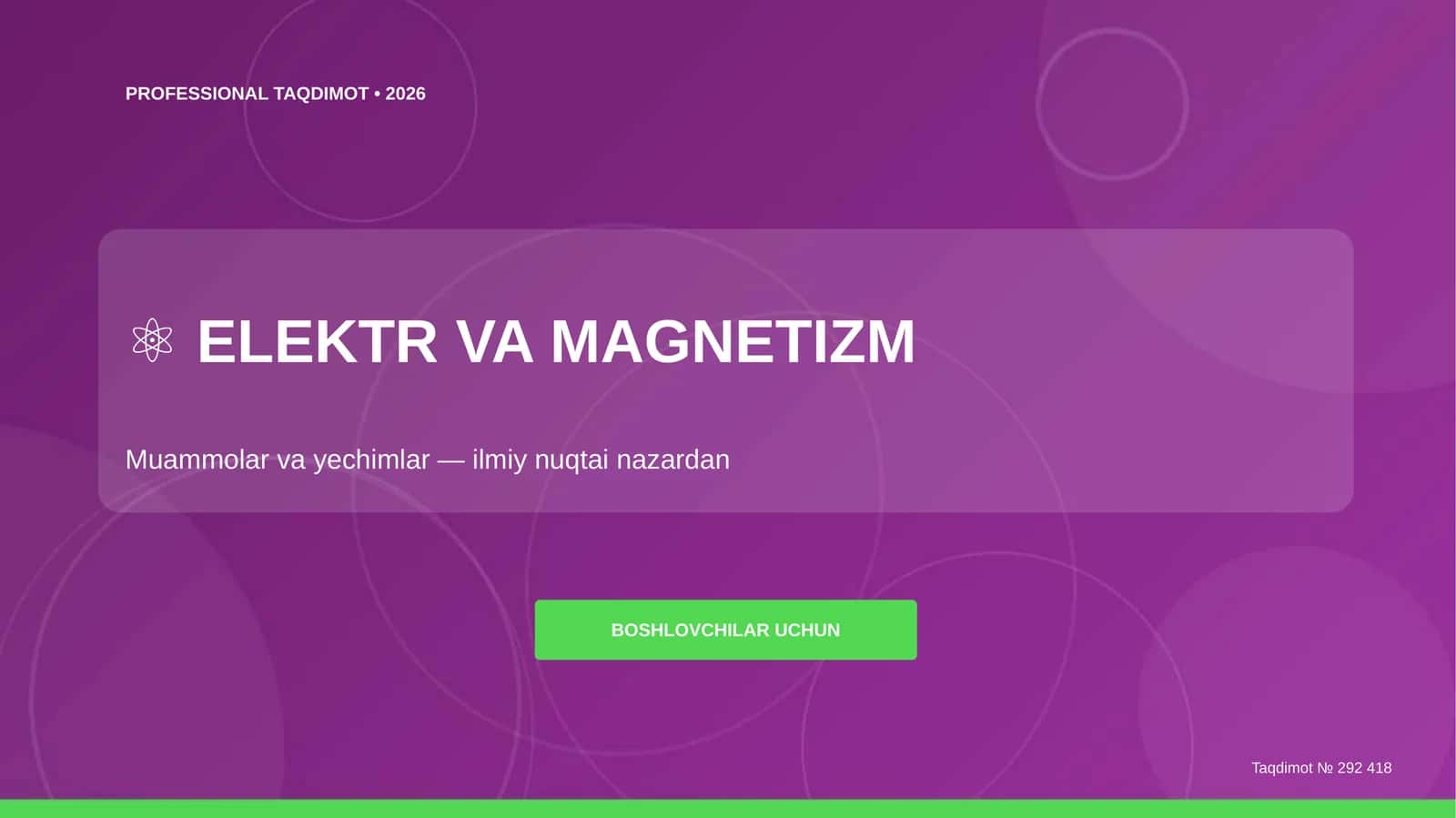 ELEKTR VA MAGNETIZM