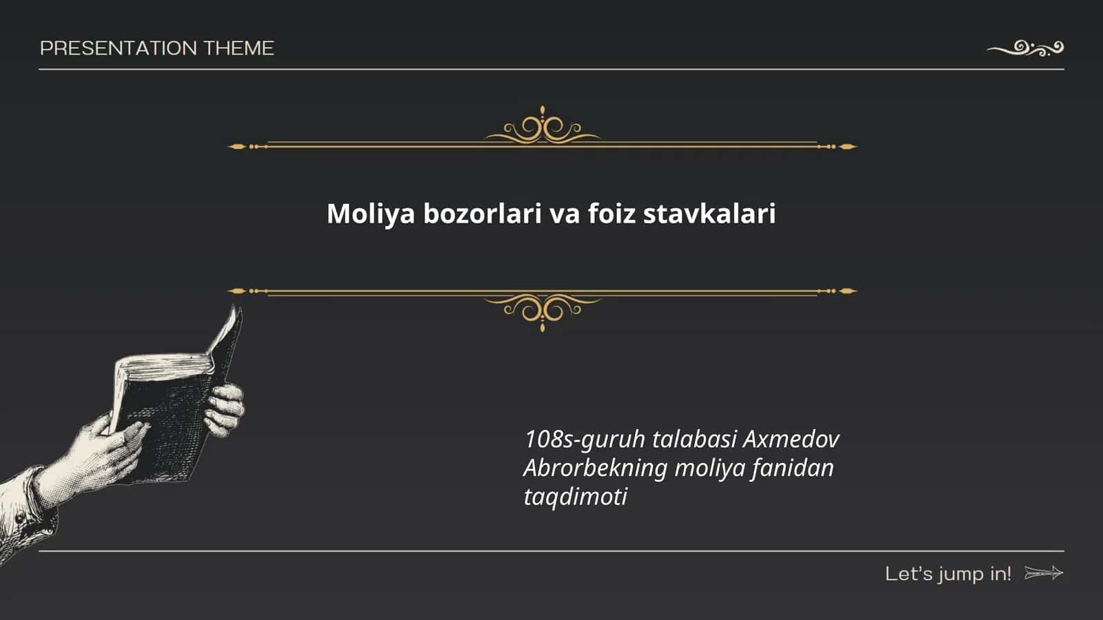 Moliya bozorlari va foiz stavkalari