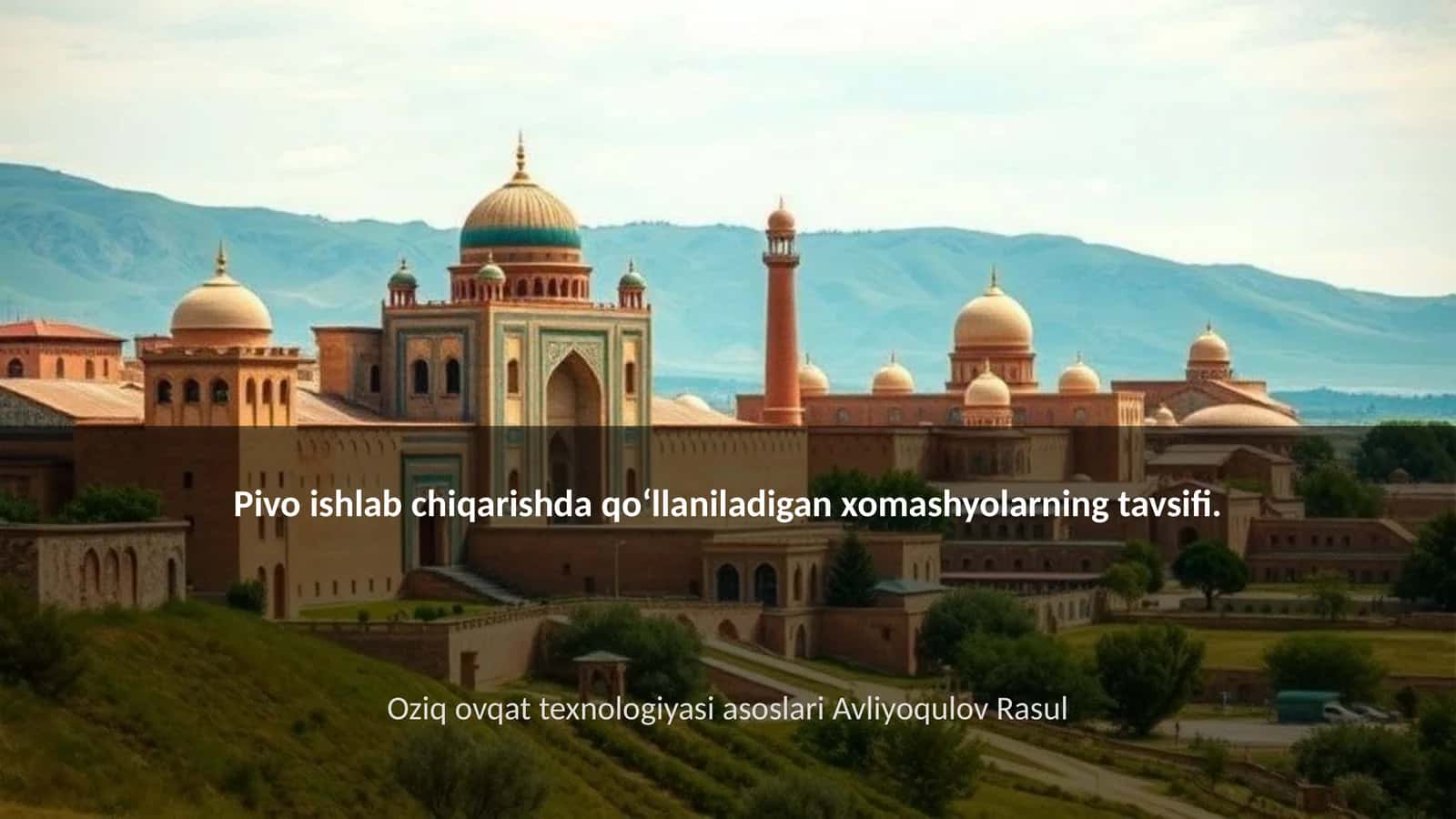 Malt va uning pivo ishlab chiqarishidagi ahamiyati