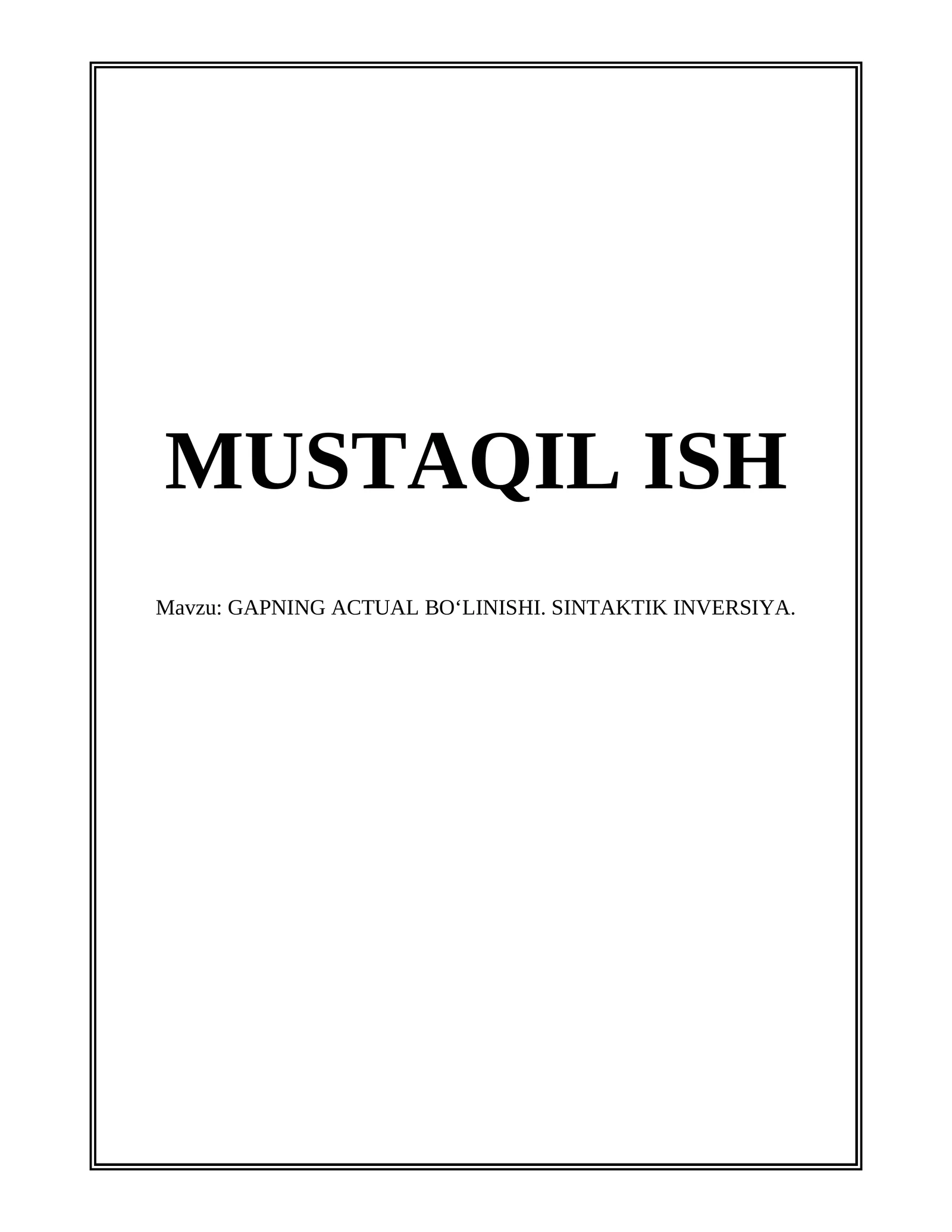 GAPNING ACTUAL BOʻLINISHI. SINTAKTIK INVERSIYA