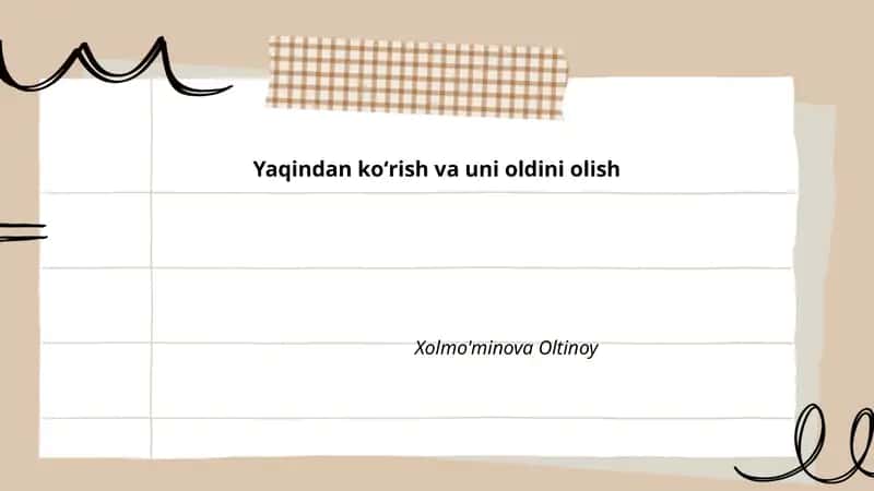 Yaqindan koʻrish va uni oldini olish