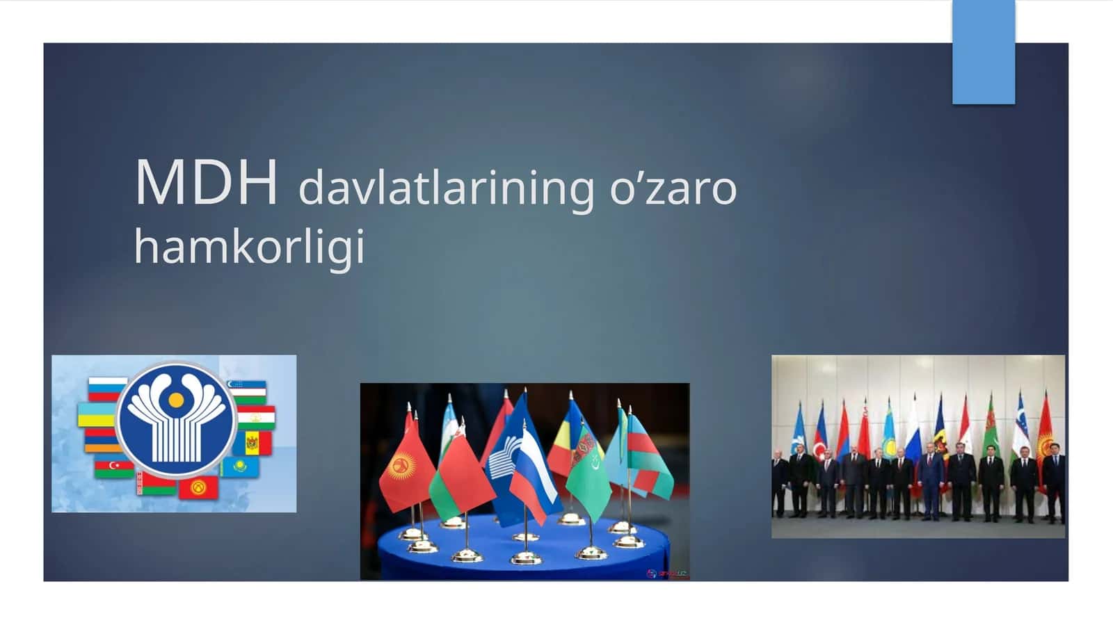 Mustaqil davlatlar hamdo'stligi (MDH)