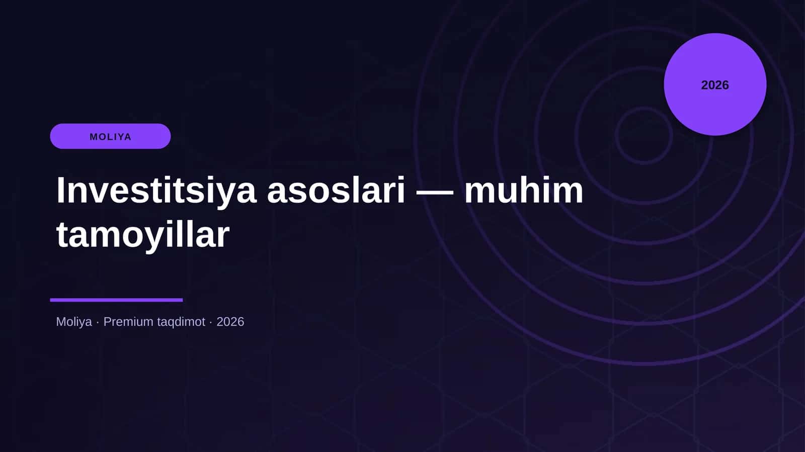 Investitsiya asoslari — muhim tamoyillar