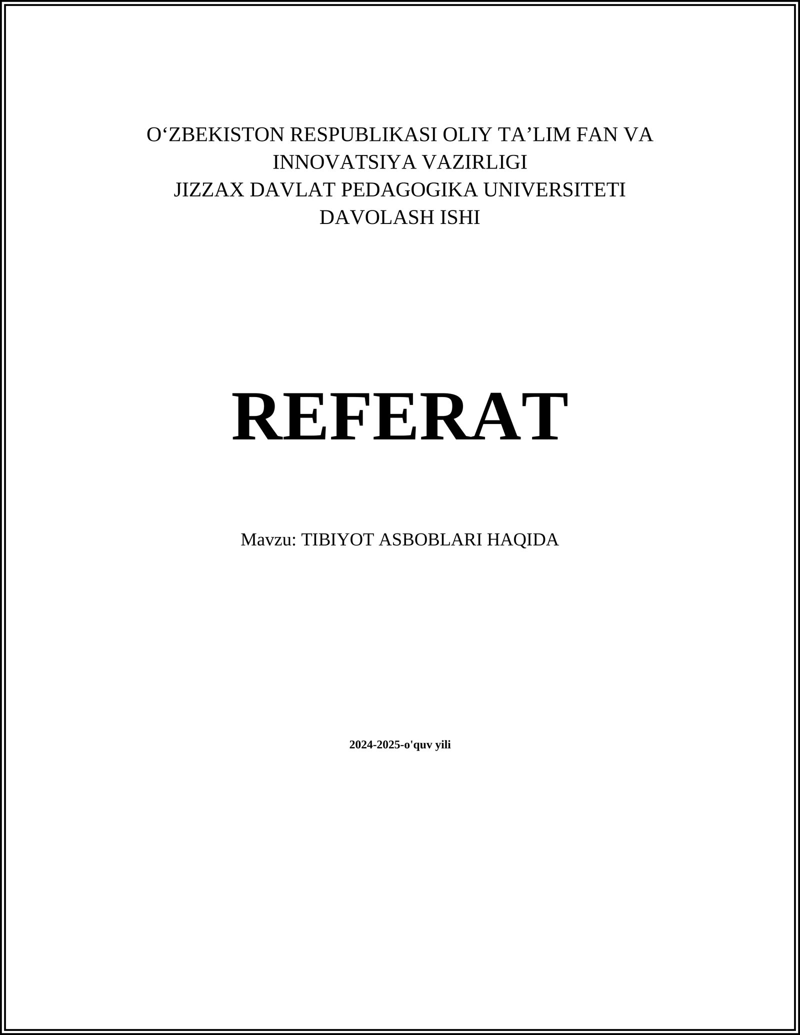 An'anaviy Tibbiyot Asboblari Haqida