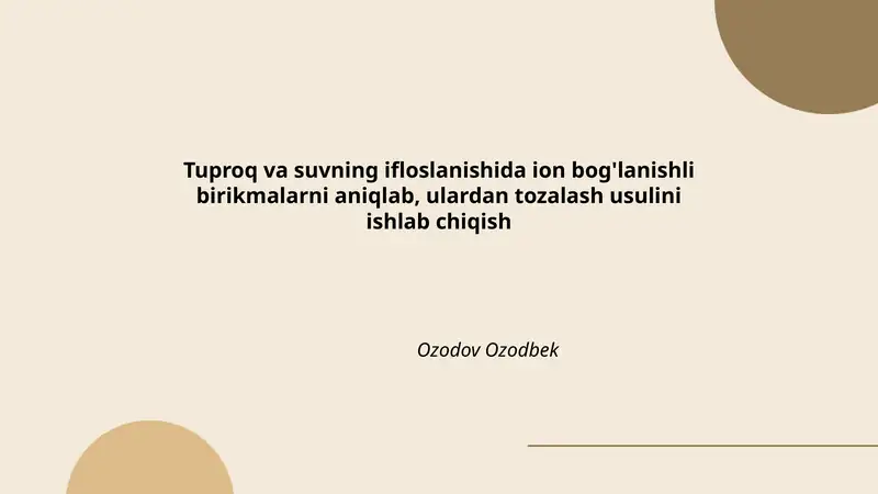 Tuproq va suvning ifloslanishida ion bog'lanishli birikmalarni aniqlash