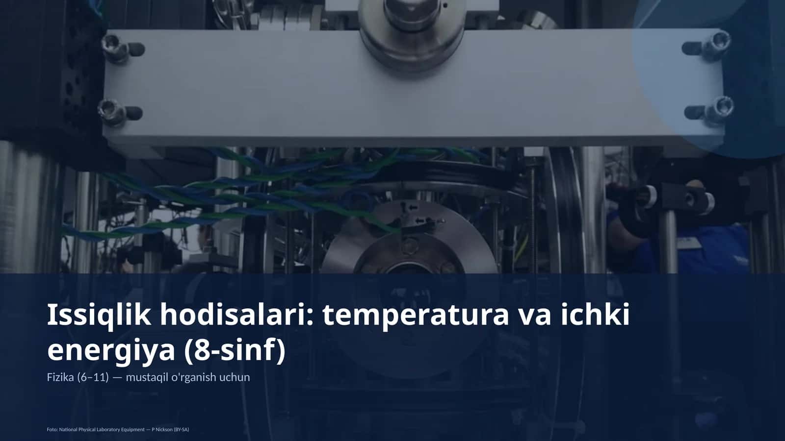 Issiqlik hodisalari: temperatura va ichki energiya (8-sinf)