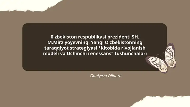 Yangi O'zbekistonning taraqqiyot strategiyasi *kitobida rivojlanish modeli va Uchinchi renessans" tushunchalari