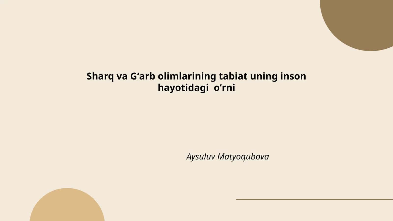 Sharq va Gʻarb olimlarining tabiat uning inson hayotidagi oʻrni