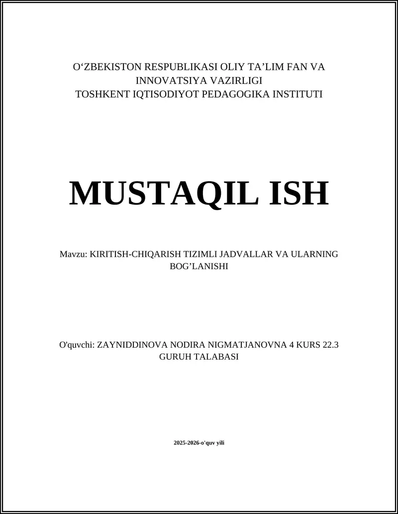 KIRITISH-CHIQARISH TIZIMLI JADVALLAR VA ULARNING BOG’LANISHI