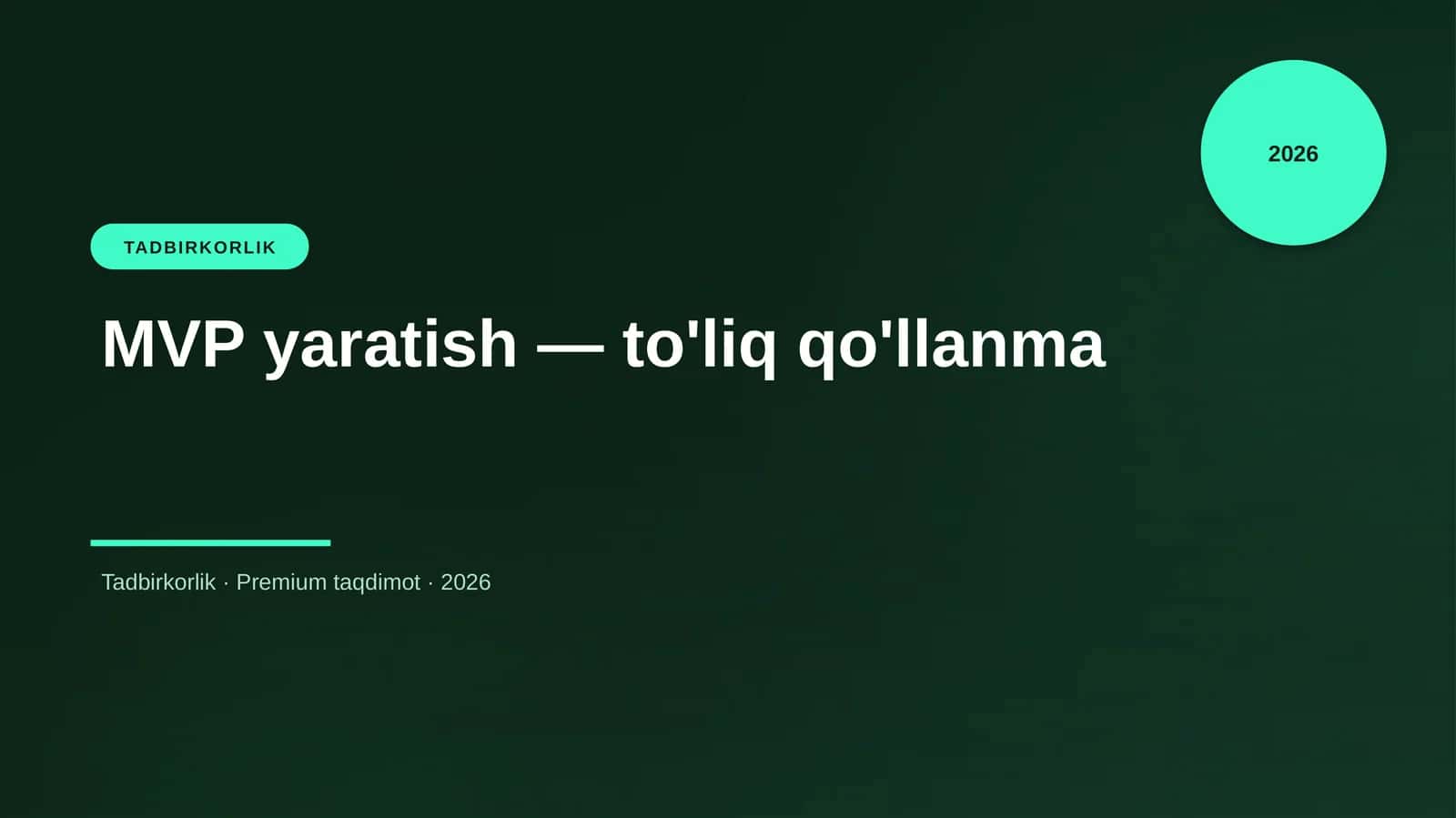 MVP yaratish — to'liq qo'llanma