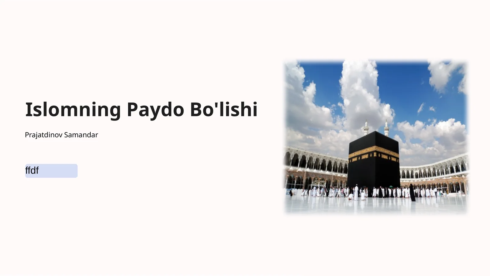 Islomning Paydo Bo'lishi