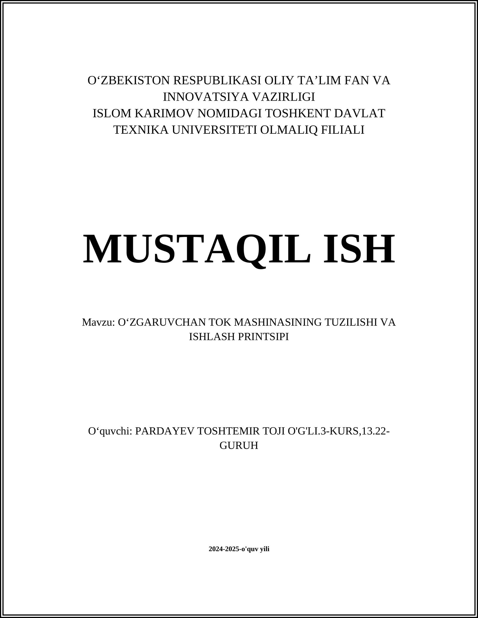 O‘ZGARUVCHAN TOK MASHINASINING TUZILISHI VA ISHLASH PRINTSIPI