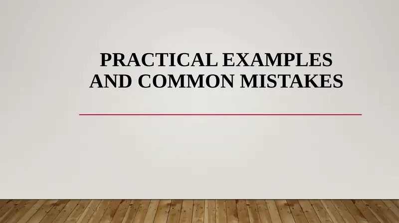 Practical Examples and Common Mistakes