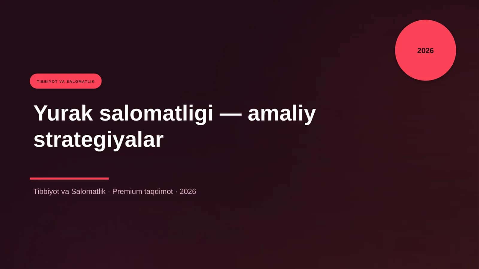Yurak salomatligi — amaliy strategiyalar