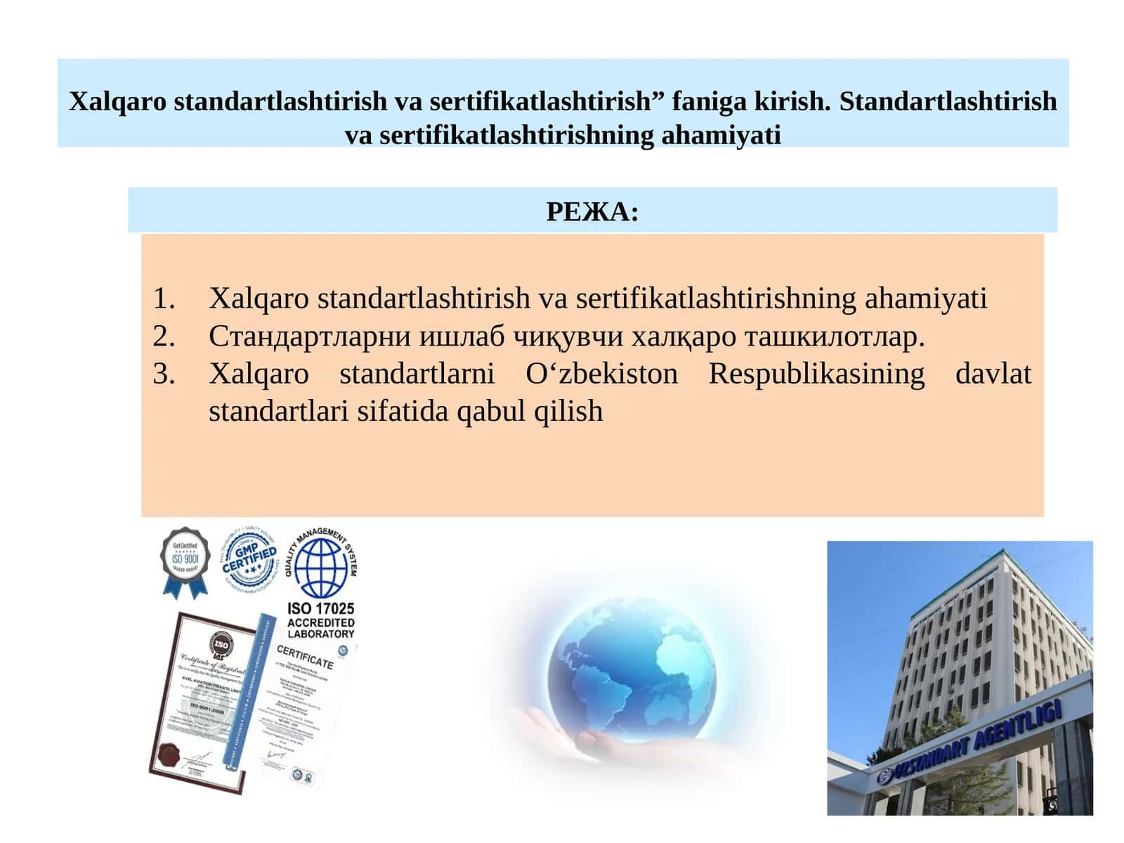 Standartlashtirish va sertifikatlashtirish