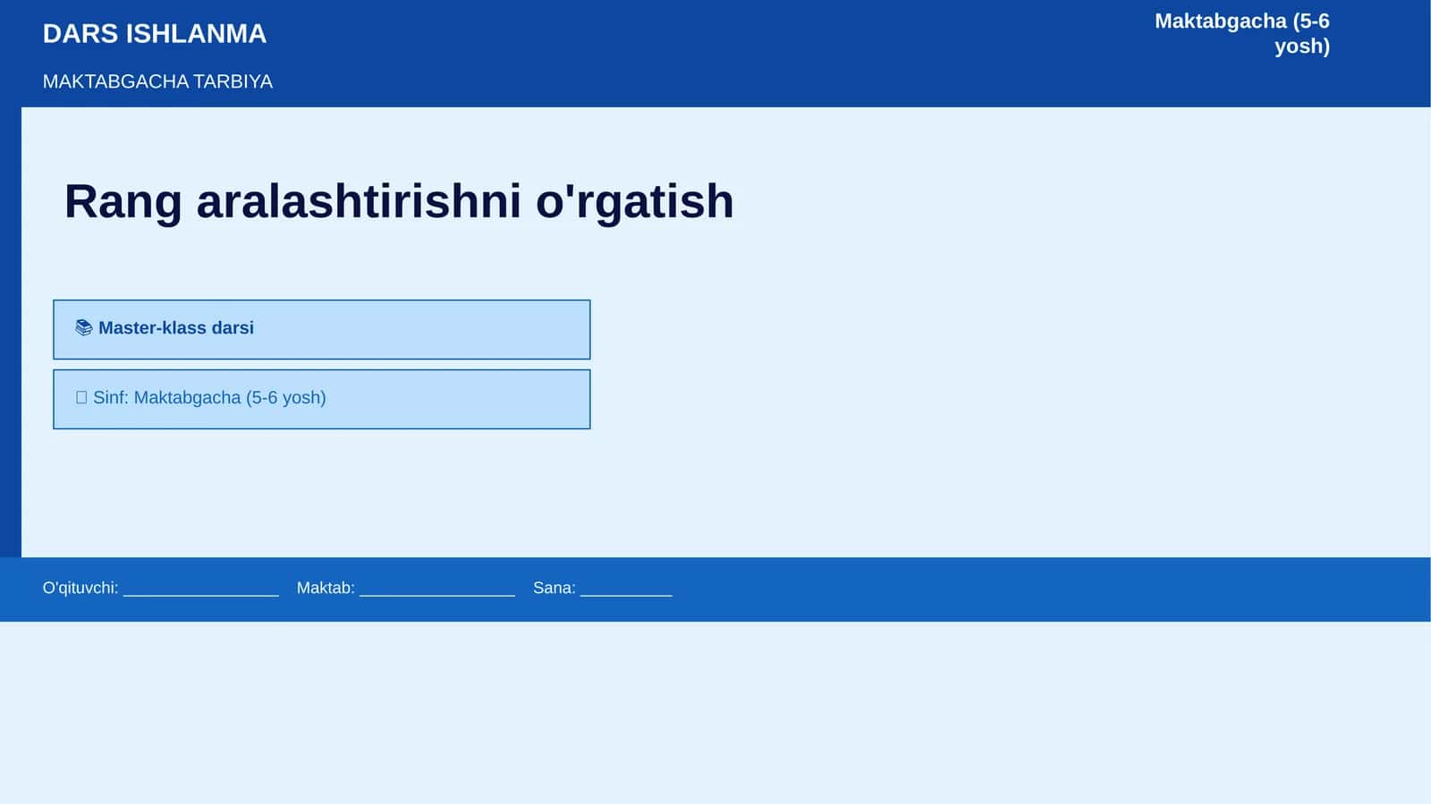 Rang aralashtirishni o'rgatish