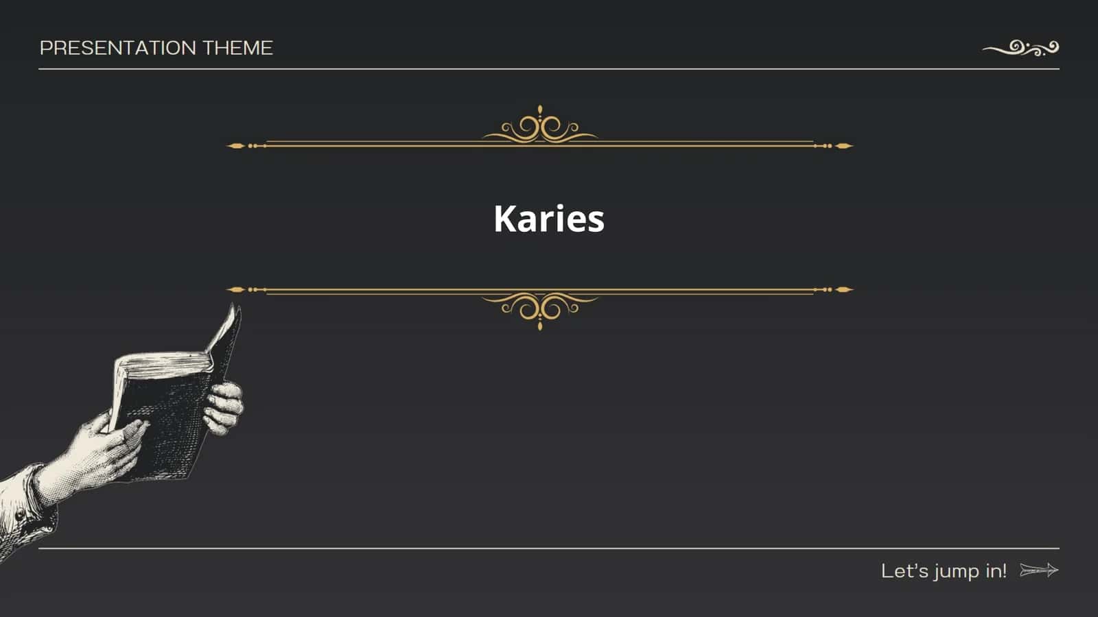 Karies