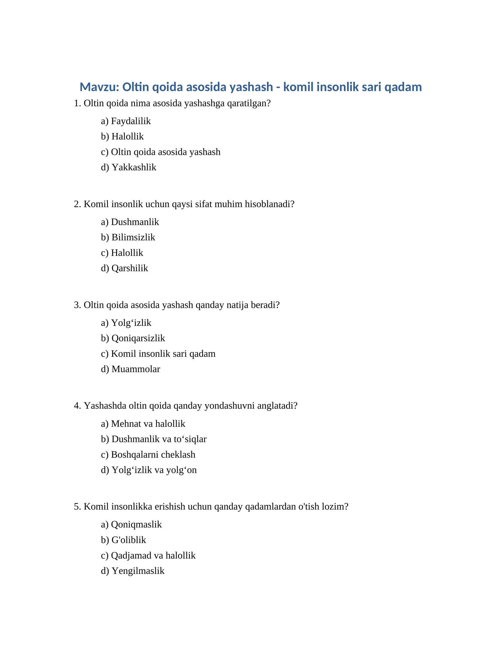 Oltin qoida asosida yashash - komil insonlik sari qadam