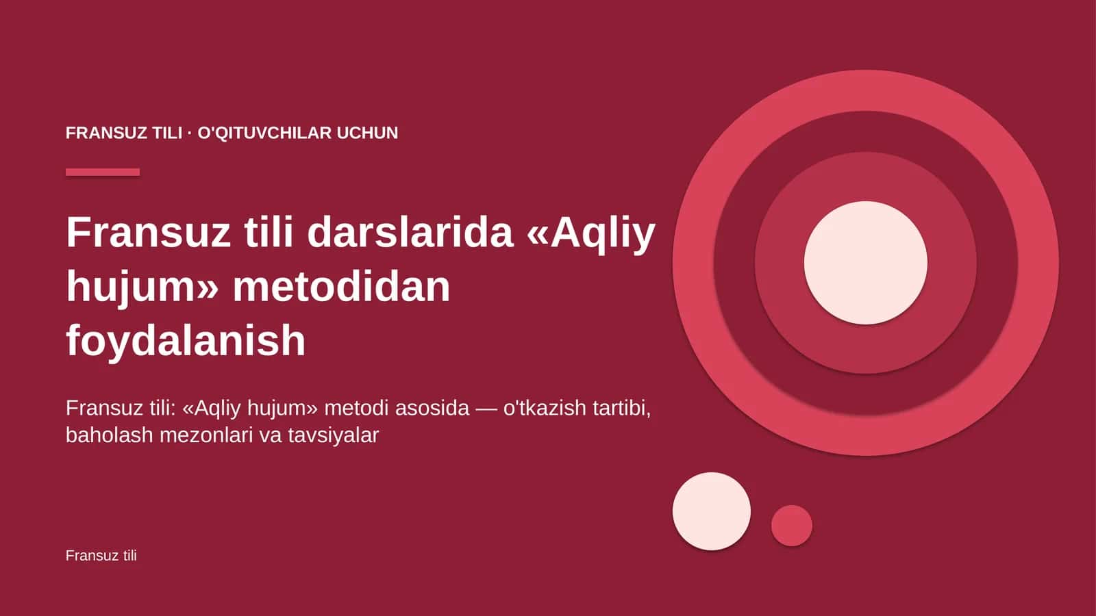 fransuz tili darslarida aqliy hujum metodidan foydalanish 6620