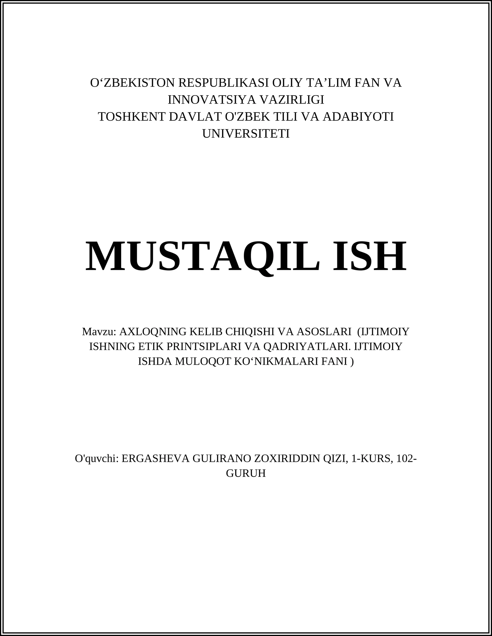 AXLOQNING KELIB CHIQISHI VA ASOSLARI