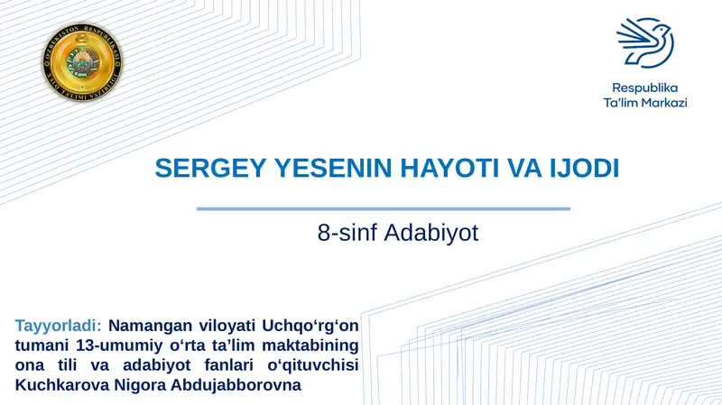 SERGEY YESENIN HAYOTI VA IJODI
