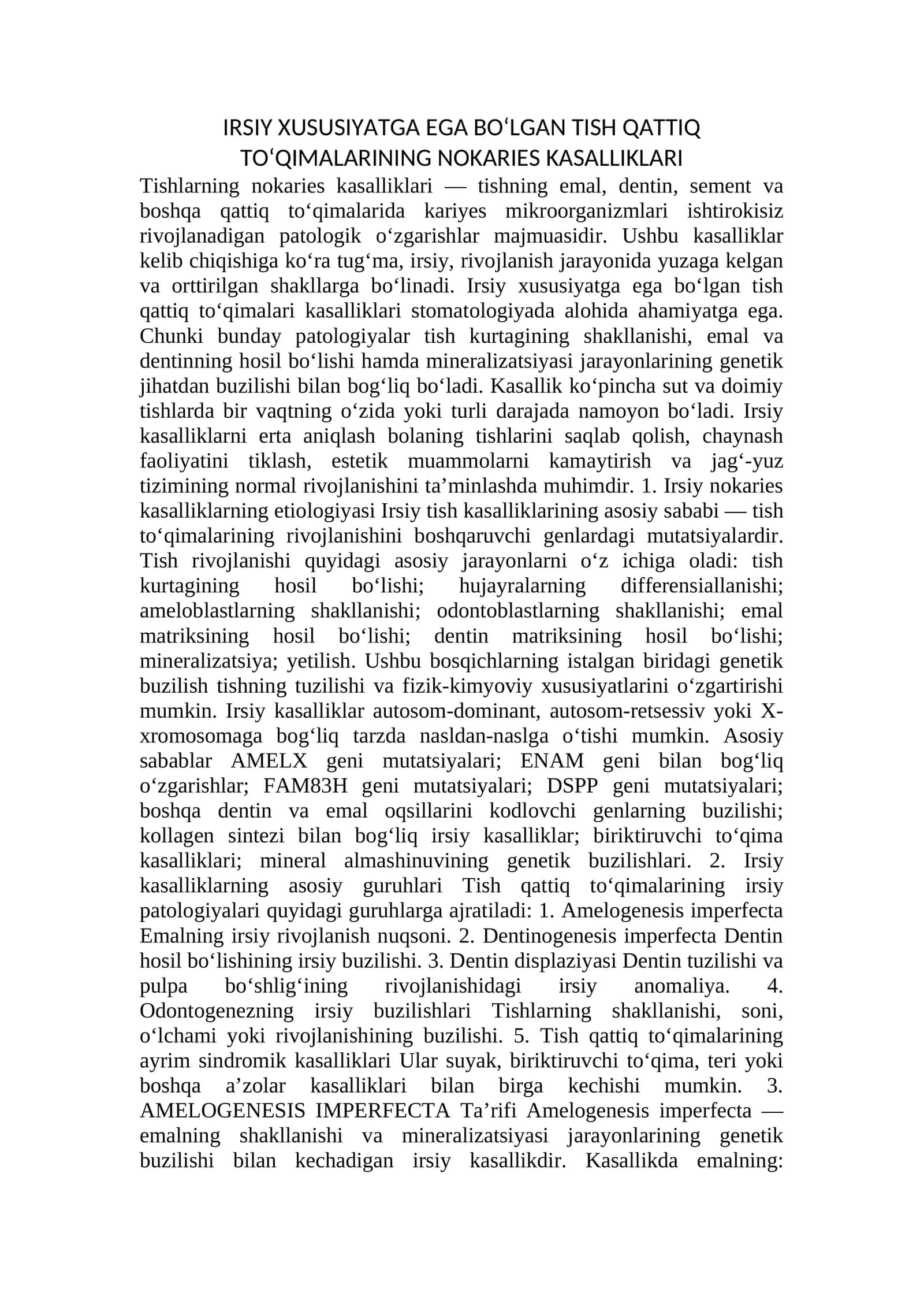 IRSIY XUSUSIYATGA EGA BO‘LGAN TISH QATTIQ TO'QIMALARINING NOKARIES KASALLIKLARI