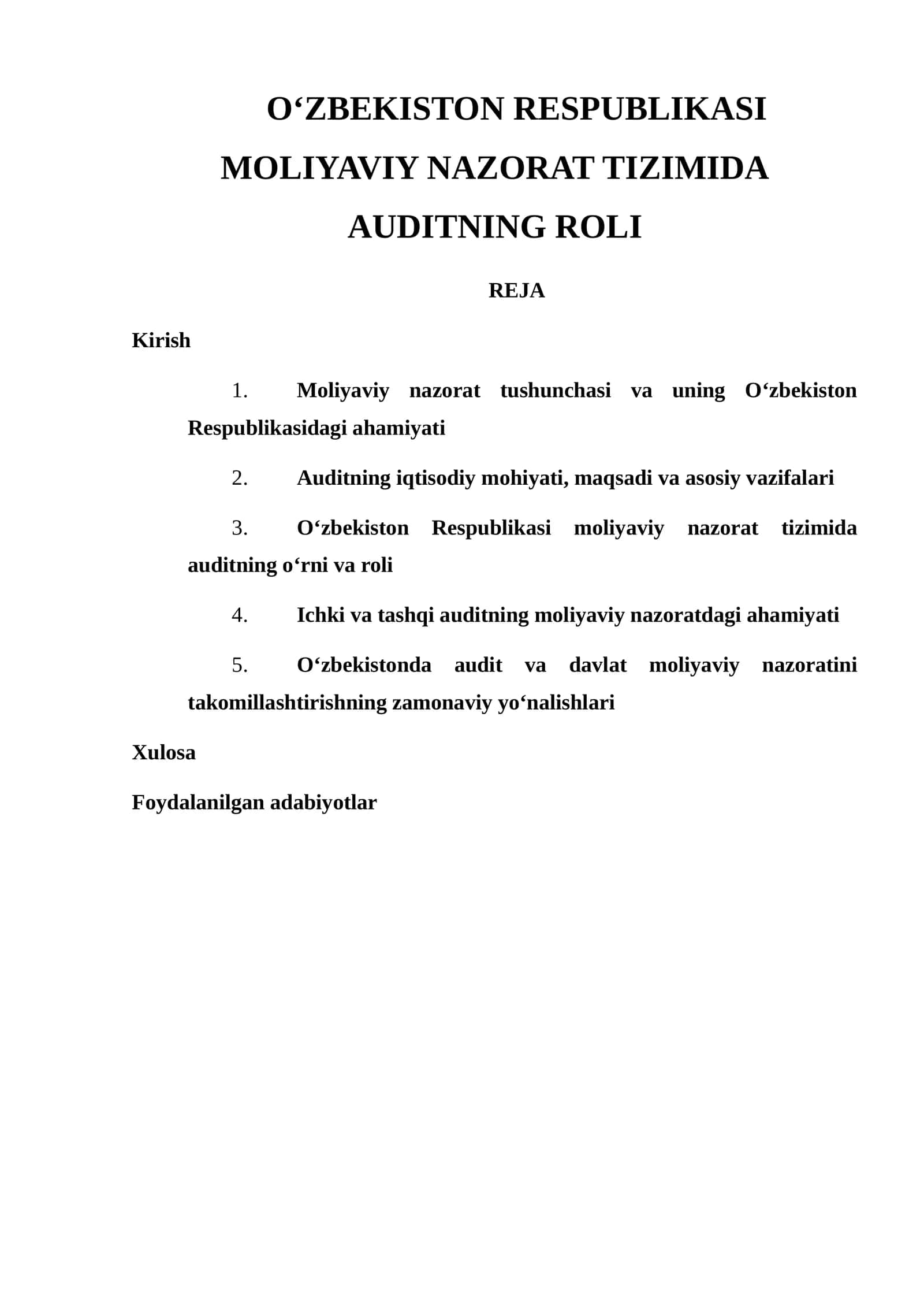 O‘ZBEKISTON RESPUBLIKASI MOLIYAVIY NAZORAT TIZIMIDA AUDITNING ROLI