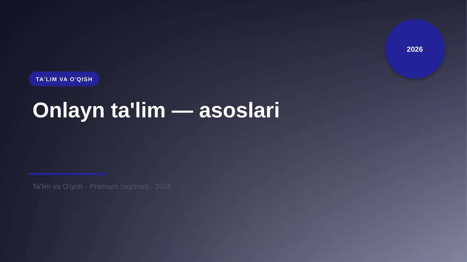Onlayn ta'lim — asoslari
