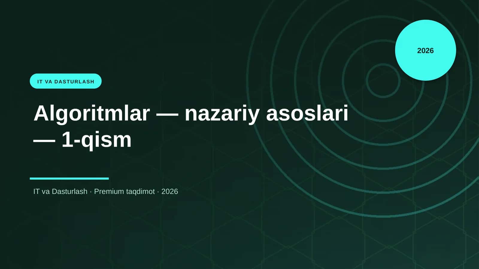 Algoritmlar — nazariy asoslari — 1-qism