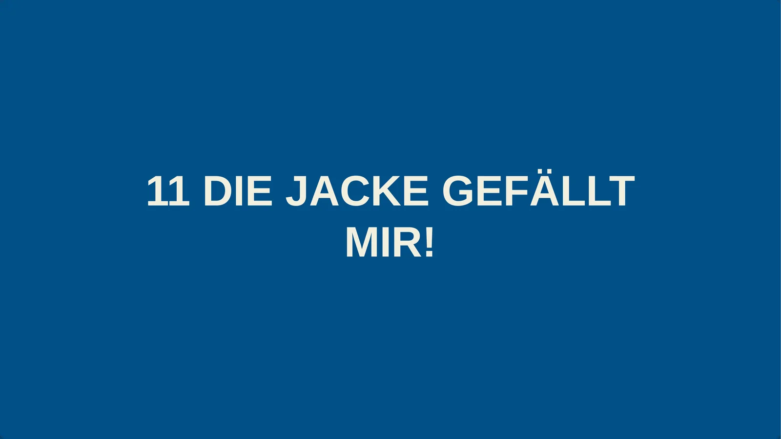 Die Jacke Gefällt Mir